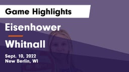 Eisenhower  vs Whitnall  Game Highlights - Sept. 10, 2022