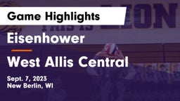 Eisenhower  vs West Allis Central Game Highlights - Sept. 7, 2023