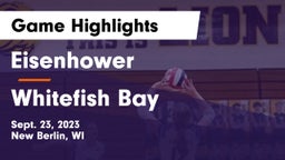 Eisenhower  vs Whitefish Bay Game Highlights - Sept. 23, 2023