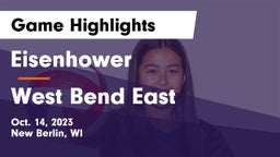 Eisenhower  vs West Bend East Game Highlights - Oct. 14, 2023