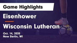 Eisenhower  vs Wisconsin Lutheran  Game Highlights - Oct. 14, 2020