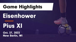 Eisenhower  vs Pius XI  Game Highlights - Oct. 27, 2022