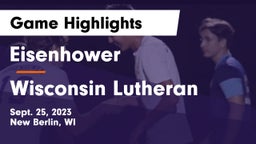 Eisenhower  vs Wisconsin Lutheran  Game Highlights - Sept. 25, 2023