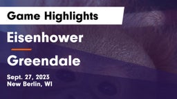 Eisenhower  vs Greendale  Game Highlights - Sept. 27, 2023