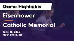 Eisenhower  vs Catholic Memorial Game Highlights - June 10, 2023