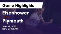 Eisenhower  vs Plymouth  Game Highlights - June 15, 2023