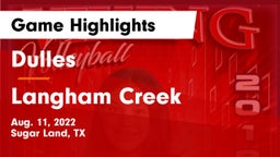 Dulles  vs Langham Creek  Game Highlights - Aug. 11, 2022