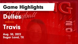 Dulles  vs Travis  Game Highlights - Aug. 30, 2022