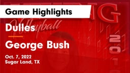 Dulles  vs George Bush  Game Highlights - Oct. 7, 2022