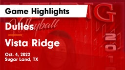 Dulles  vs Vista Ridge  Game Highlights - Oct. 4, 2022