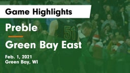 Preble  vs Green Bay East  Game Highlights - Feb. 1, 2021