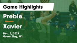 Preble  vs Xavier  Game Highlights - Dec. 2, 2021