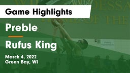 Preble  vs Rufus King  Game Highlights - March 4, 2022