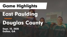 East Paulding  vs Douglas County  Game Highlights - Sept. 15, 2020