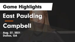 East Paulding  vs Campbell  Game Highlights - Aug. 27, 2021