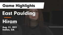 East Paulding  vs Hiram Game Highlights - Aug. 31, 2021
