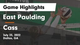 East Paulding  vs Cass Game Highlights - July 23, 2022