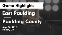 East Paulding  vs Paulding County Game Highlights - Aug. 30, 2022