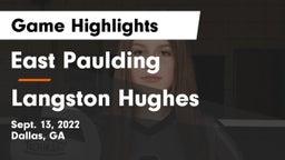 East Paulding  vs Langston Hughes Game Highlights - Sept. 13, 2022