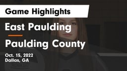 East Paulding  vs Paulding County  Game Highlights - Oct. 15, 2022