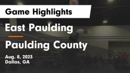 East Paulding  vs Paulding County  Game Highlights - Aug. 8, 2023