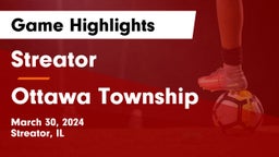 Streator  vs Ottawa Township  Game Highlights - March 30, 2024