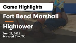 Fort Bend Marshall  vs Hightower  Game Highlights - Jan. 28, 2022