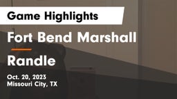 Fort Bend Marshall  vs Randle  Game Highlights - Oct. 20, 2023