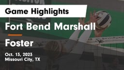 Fort Bend Marshall  vs Foster  Game Highlights - Oct. 13, 2023