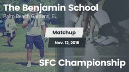 Matchup: The Benjamin School vs. SFC Championship 2016