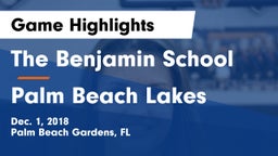 The Benjamin School vs Palm Beach Lakes Game Highlights - Dec. 1, 2018