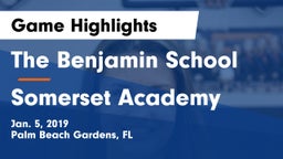 The Benjamin School vs Somerset Academy  Game Highlights - Jan. 5, 2019