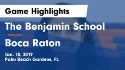 The Benjamin School vs Boca Raton Game Highlights - Jan. 18, 2019