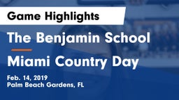 The Benjamin School vs Miami Country Day  Game Highlights - Feb. 14, 2019