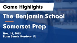 The Benjamin School vs Somerset Prep Game Highlights - Nov. 18, 2019