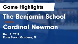 The Benjamin School vs Cardinal Newman   Game Highlights - Dec. 9, 2019
