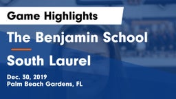 The Benjamin School vs South Laurel Game Highlights - Dec. 30, 2019
