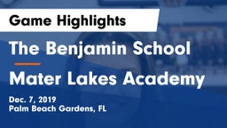 The Benjamin School vs Mater Lakes Academy Game Highlights - Dec. 7, 2019