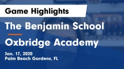 The Benjamin School vs Oxbridge Academy Game Highlights - Jan. 17, 2020