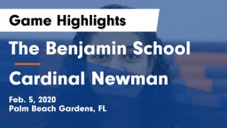 The Benjamin School vs Cardinal Newman Game Highlights - Feb. 5, 2020