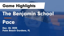 The Benjamin School vs Pace  Game Highlights - Dec. 30, 2020