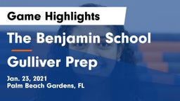 The Benjamin School vs Gulliver Prep  Game Highlights - Jan. 23, 2021
