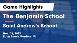 The Benjamin School vs Saint Andrew's School Game Highlights - Nov. 28, 2023