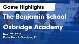 The Benjamin School vs Oxbridge Academy Game Highlights - Nov. 20, 2018