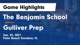 The Benjamin School vs Gulliver Prep  Game Highlights - Jan. 23, 2021