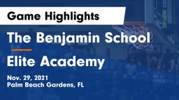 The Benjamin School vs Elite Academy Game Highlights - Nov. 29, 2021