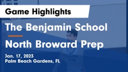 The Benjamin School vs North Broward Prep  Game Highlights - Jan. 17, 2023