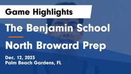 The Benjamin School vs North Broward Prep  Game Highlights - Dec. 12, 2023