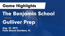 The Benjamin School vs Gulliver Prep  Game Highlights - Aug. 22, 2019