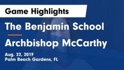 The Benjamin School vs Archbishop McCarthy  Game Highlights - Aug. 22, 2019